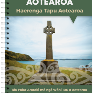 PILGRIMAGE AOTEAROA Your Guide to 100 New Zealand Sites